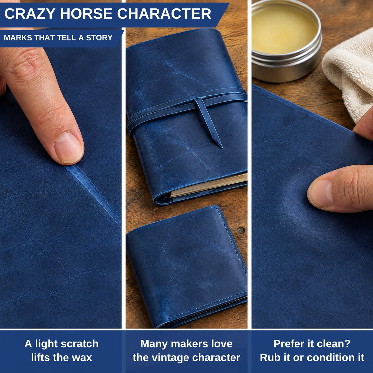 Three-panel product demonstration collage showing a blue leather notebook or journal with a thumb pressing into the leather to show texture and character. Text overlays discuss leather marks and conditioning, with one panel including a small tin of cream and a cloth on a wood surface. 